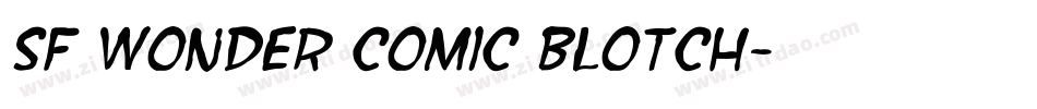 SF Wonder Comic Blotch字体转换